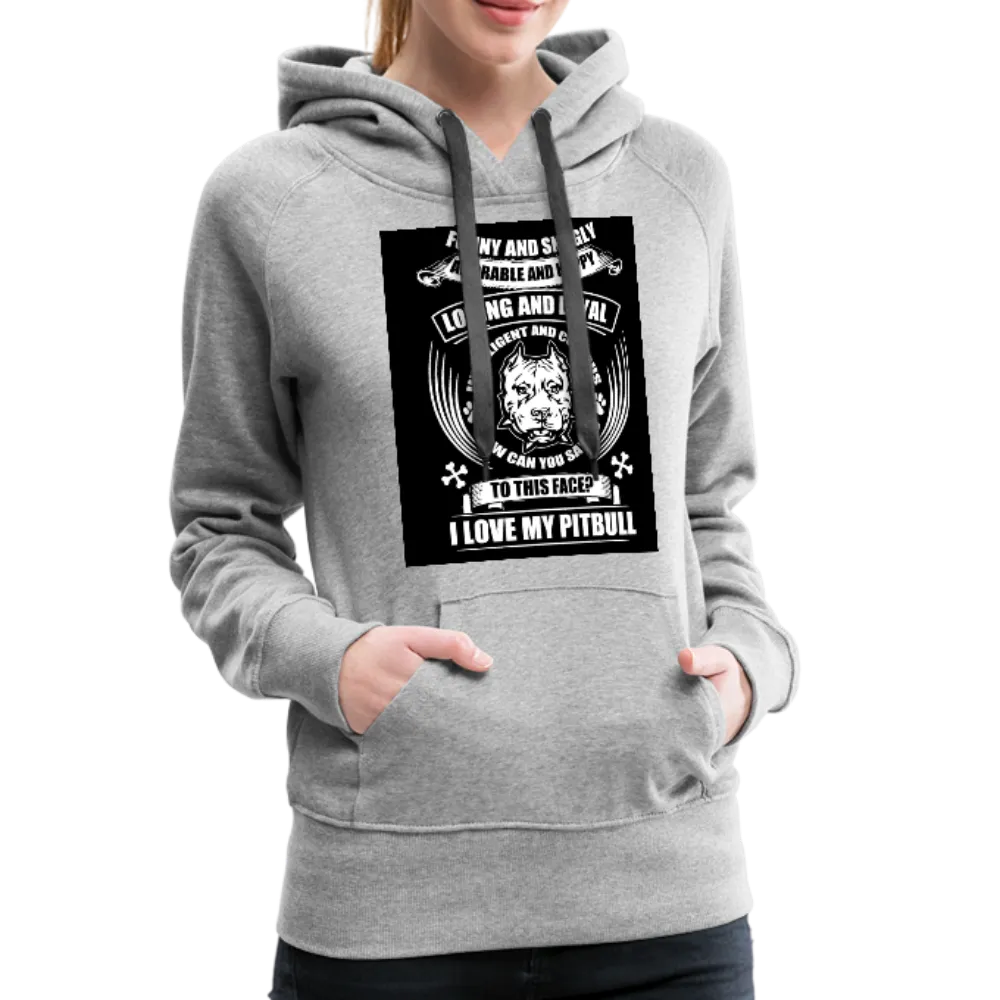 I Love My Pitbull Women’s Premium Hoodie