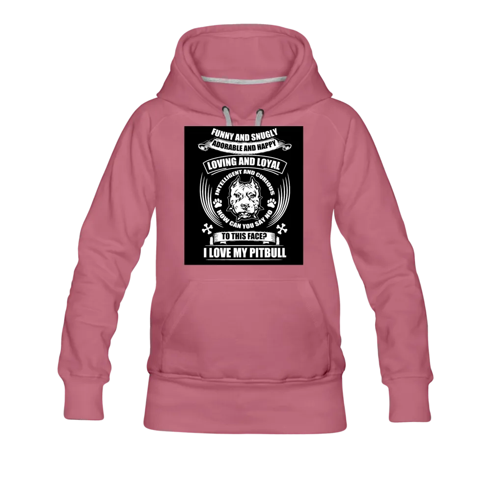 I Love My Pitbull Women’s Premium Hoodie